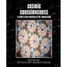 Cosmic Consciousness (a Study in the Evolution of the Human Mind)
