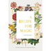 A Recipe for Magic