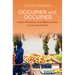 Occupier and Occupied: Israel, Palestine, and Masculinities Across the Divide