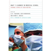 What I Learned in Medical School: Personal Stories of Young Doctors