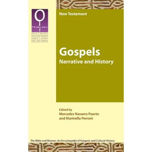 Gospels: Narrative and History