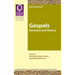 Gospels: Narrative and History