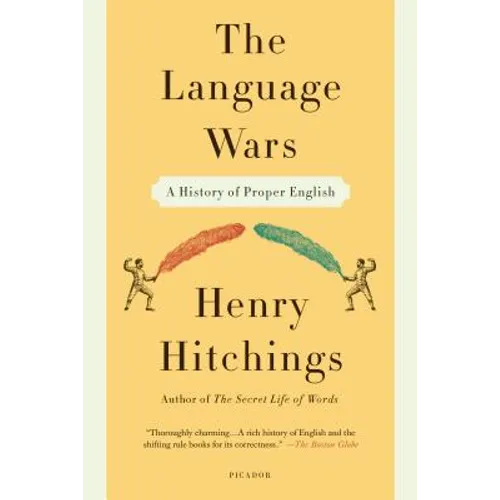Language Wars: A History of Proper English