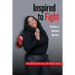 Inspired to Fight: A Guide to Spiritual Warfare