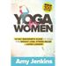 Yoga for Women: 14-Day Beginner's Guide to Yoga for Weight Loss, Stress Relief & Living Longer! (BONUS: 100 Yoga Poses with Instructions)