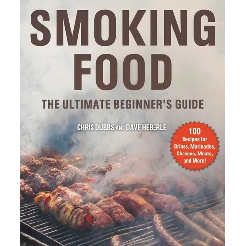 Smoking Food: The Ultimate Beginner's Guide