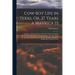 Cow-Boy Life in Texas, Or, 27 Years a Mavrick [!]: A Realistic and True Recital of Wild Life On the Boundless Plains of Texas, Being the Actual Experi
