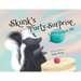 Skunk's Party Surprise: A Sweet Counting Tale