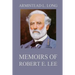 Memoirs of Robert E. Lee: His Military and Personal History