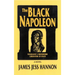 The Black Napoleon: Toussaint L'Ouverture Liberator of Haiti