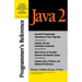 Java 2 Programmer's Reference