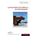 La politique culturelle au Pays Basque