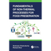 Fundamentals of Non-Thermal Processes for Food Preservation