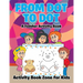 From Dot to Dot: A Toddler Activity Book
