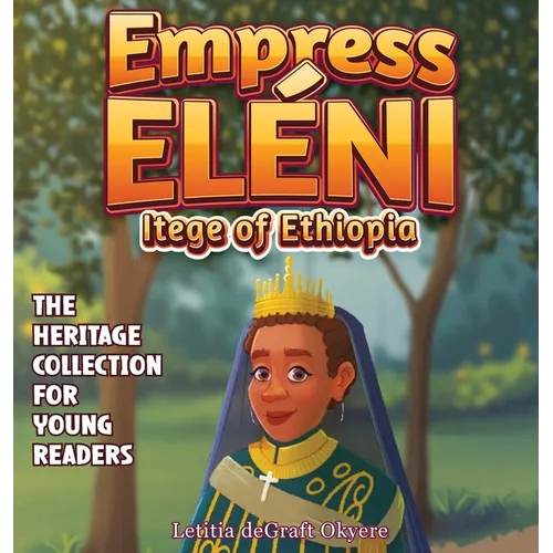 Empress Eléni: Itege of Ethiopia