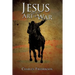 Jesus and the Art of War