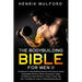 The Bodybuilding Bible for Men II: Guidebook to help building muscles with science-based bodyweight workout, body composition, body confidence & mass