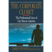 Corporate Closet: The Professional Lives of Gay Men in America