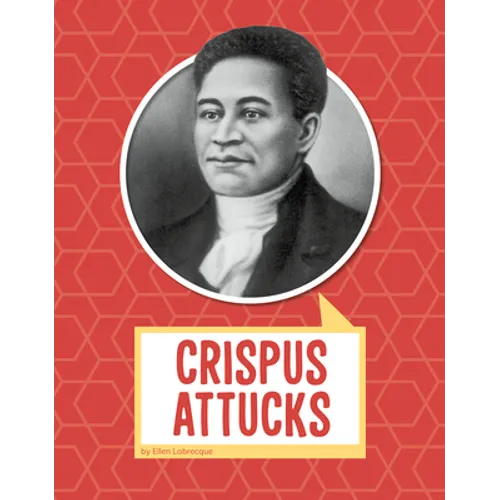 Crispus Attucks