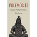 Polemos II: Pagan Perspectives