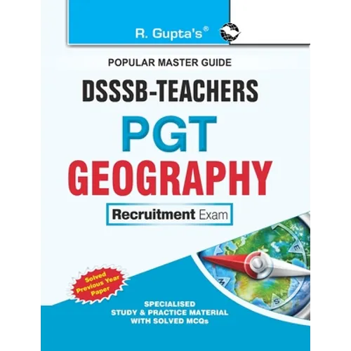 Dsssb: Teachers PGT Geography Exam Guide