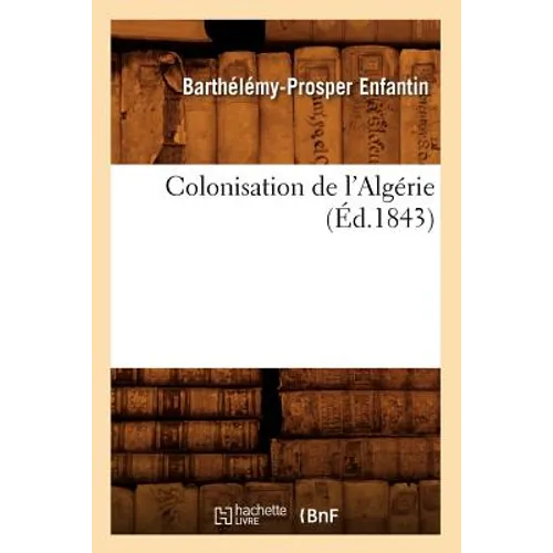 Colonisation de l'Algérie (Éd.1843)