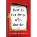 How to Get Away with Murder