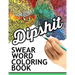 Swear words coloring book: Hilarious Sweary Coloring book For Fun and Stress Relief