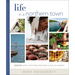 Life in a Northern Town: Cooking, Eating, and Other Adventures Along Lake Superior