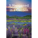 It Happened in a Garden