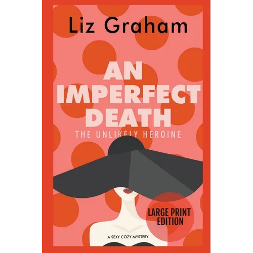 An Imperfect Death