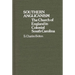 Southern Anglicanism: The Church of England in Colonial South Carolina