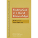 Finding God in a World Come of Age: Karl Rahner and Johann Baptist Metz