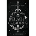 The Black Caladrius: Nacusti Chronicles Volume II
