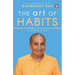 The Art of Habits: 40 Stories to Uplift the Mind and Transform the Heart