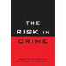 Risk in Crime