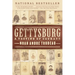 Gettysburg: A Testing of Courage