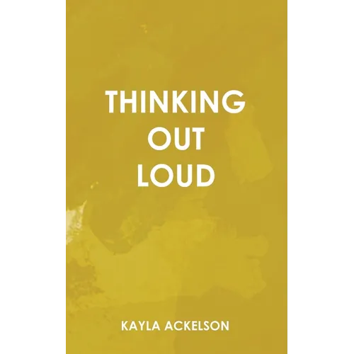 Thinking Out Loud
