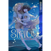 Sirius: Twin Stars