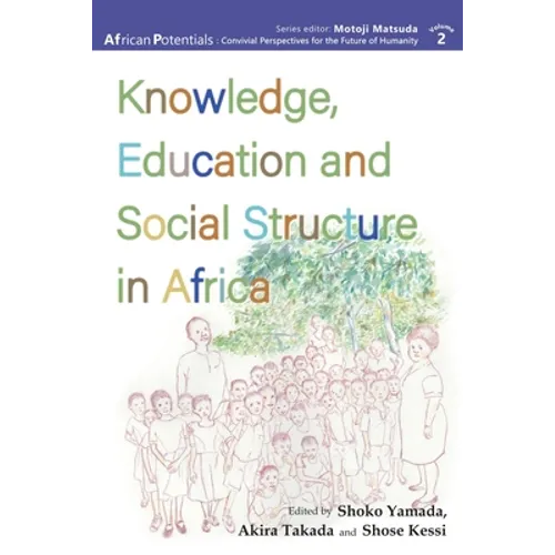 Knowledge, Education and Social Structure in Africa