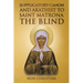 Supplicatory Canon and Akathist to Saint Matrona the Blind