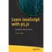 Learn JavaScript with P5.Js: Coding for Visual Learners