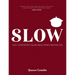 Slow: Easy, Comforting Italian Meals Worth Waiting for
