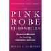 The Pink Robe Chronicles: Womanist Wisdom for Healing, Liberation, and Love
