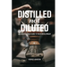 Distilled Not Diluted: An Essential Field Guide to Youth Development