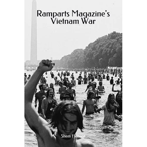 Ramparts Magazine's Vietnam War