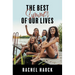 The Best Summer of Our Lives