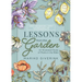 Lessons from the Garden: An Illustrated Study of Plants in the Bible