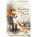 Tracking the Fox