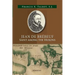 Jean de Brébeuf: Saint Among the Hurons